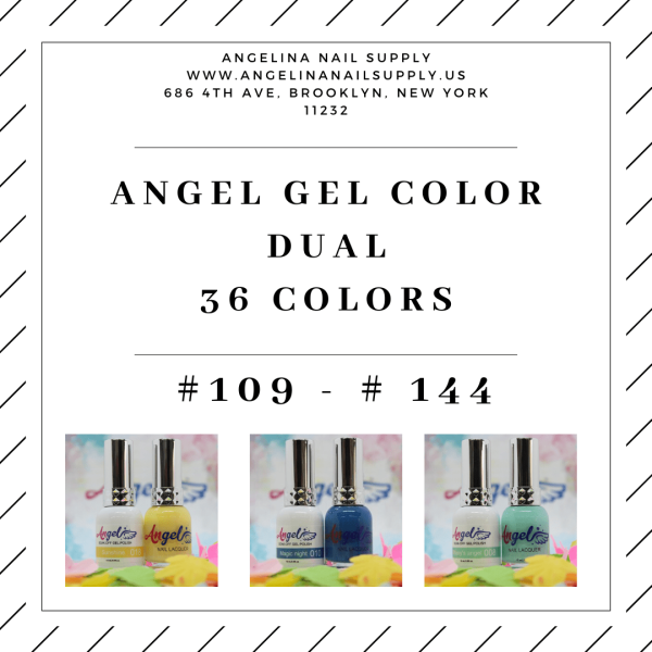 Angel Gel Color Dual ( 36 colors ) #109 - #144 Fashion