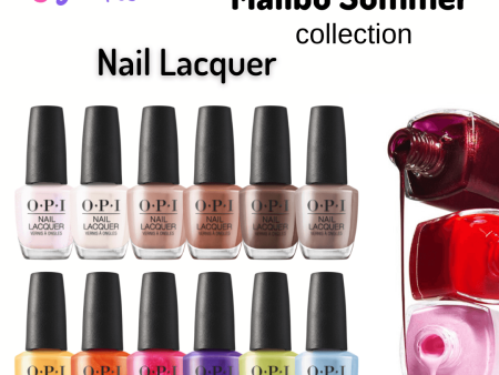 OPI Nail Lacquer - Malibu Collection 12 Colors | Summer 2021 on Sale