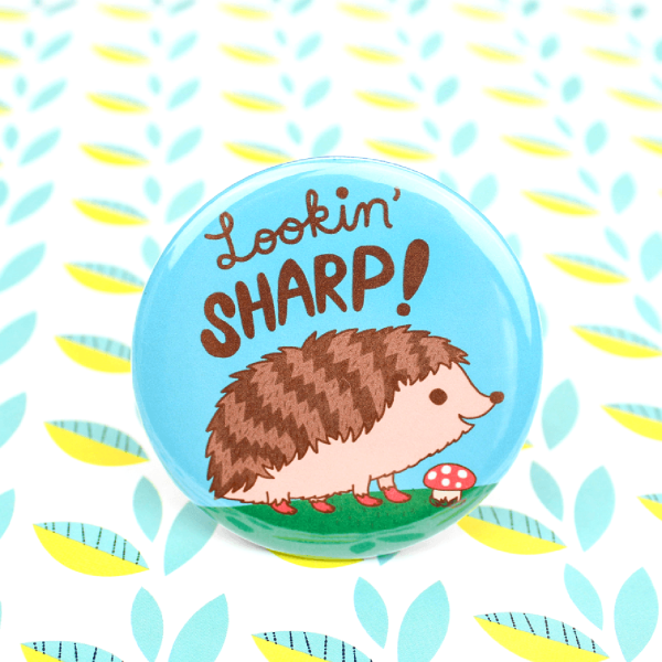 Lookin  Sharp Hedgehog Pinback Button Discount