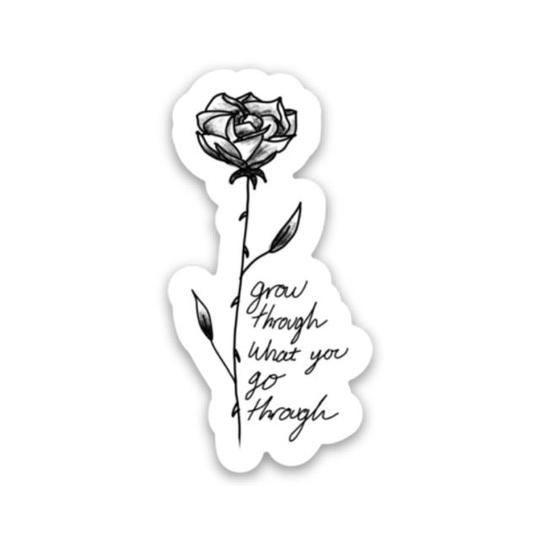 Grow Through What You Go Through Vinyl Sticker Discount