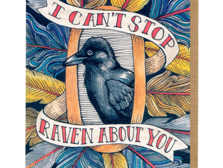 I Can t Stop Raven About You Card For Sale